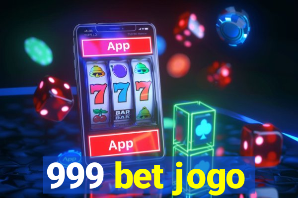 999 bet jogo